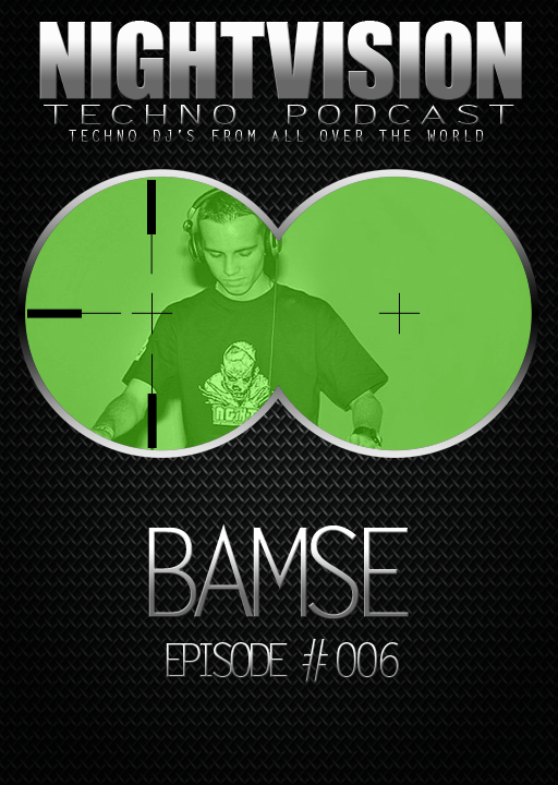 Bamse [HU] - NightVision Techno Podcast 6 NYE special Pt.2