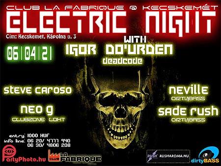 Club La Fabrique pres. Electric Night with Igor Do'Urden flyer