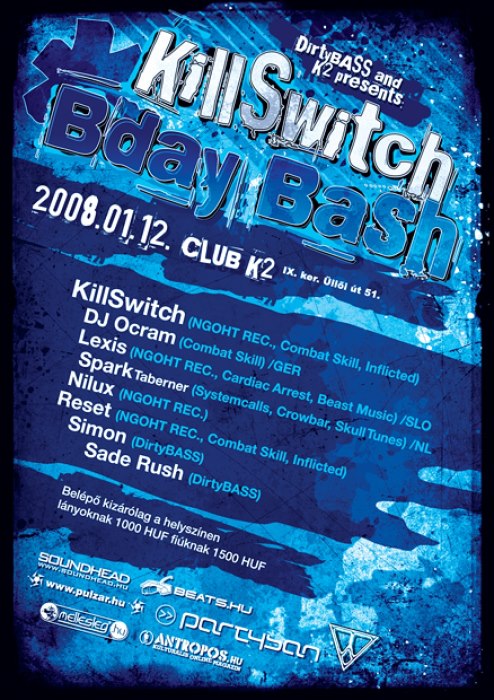 Club K2 pres. Killswitch Birthday bash with DJ Ocram, Lexis and Spark Taberner flyer