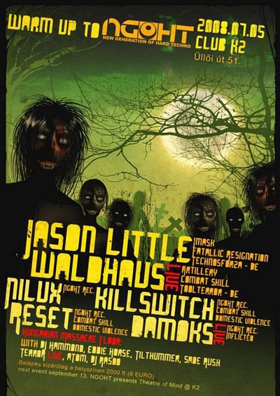 Warm up to NGOHT – Club K2 (Budapest, 2008)