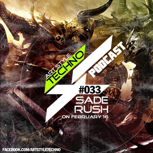 Art Style: Techno Podcast ep 033 flyer