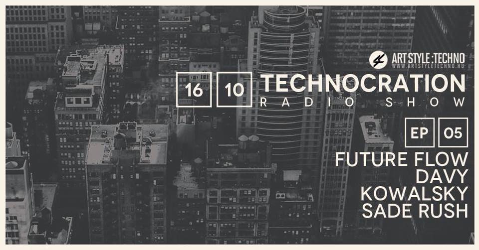 Technocration Radio Show EP 05 flyer