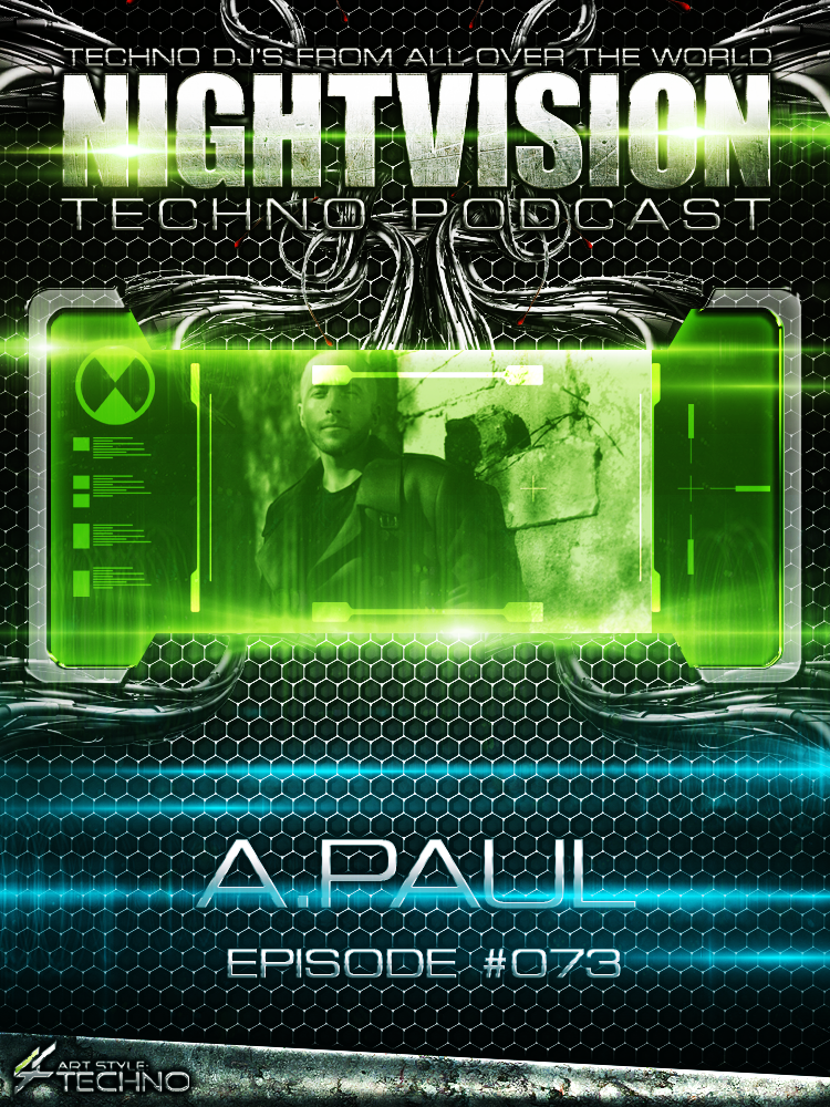 A.Paul [POR] - NightVision Techno Podcast 73 Pt.5 episode artwork