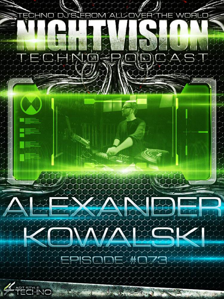 Alexander Kowalski [DE] - NightVision Techno Podcast 73 Pt.3 episode artwork