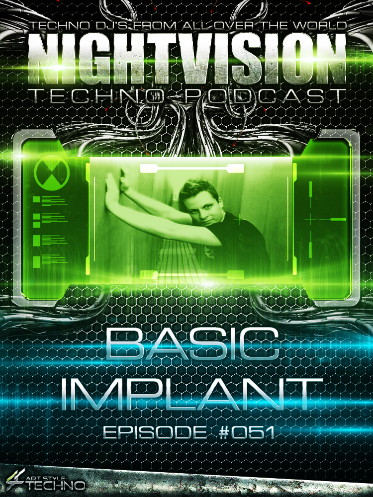 Basic Implant [DE] - NightVision Techno Podcast 51 Pt.2 episode artwork