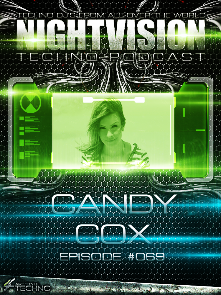 Candy Cox [BRA] - NightVision Techno Podcast 69 Pt.3 episode artwork