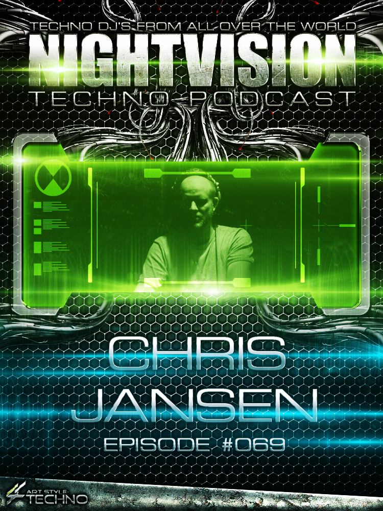 Chris Jansen [NL] - NightVision Techno Podcast 69 Pt.2 episode artwork