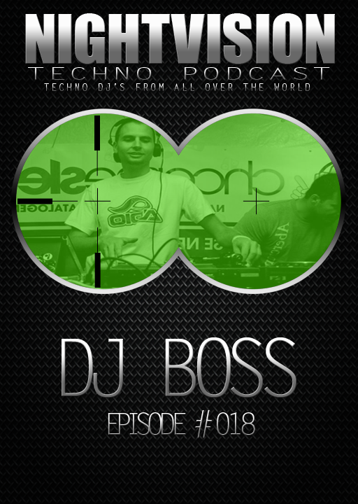 DJ BOSS [SK] - NightVision Techno Podcast 18 Pt.2 episode artwork