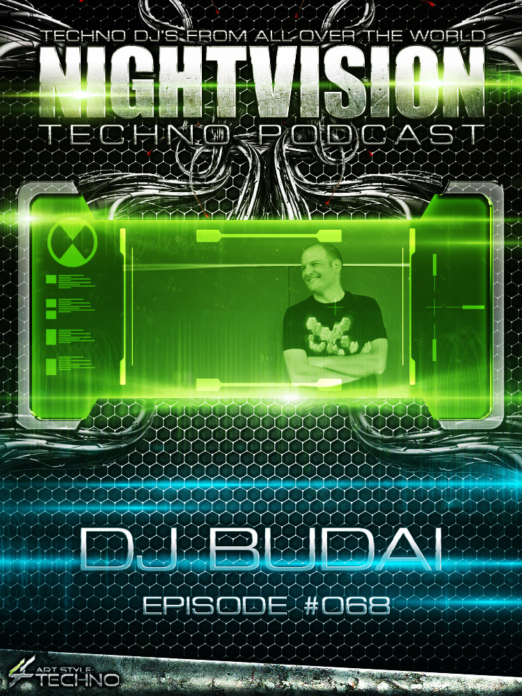 DJ Budai [HU] - NightVision Techno Podcast 68 Pt.3 episode artwork