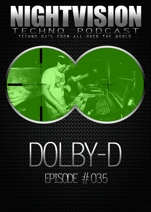 Dolby D [FRA] - NightVision Techno Podcast 35 Pt.2 episode artwork