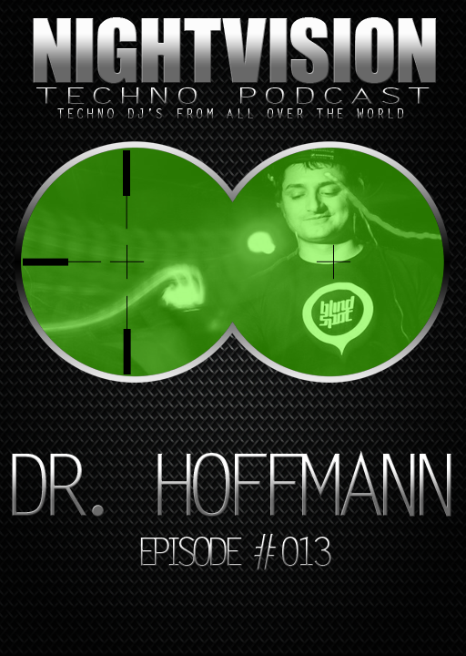 Dr Hoffmann [UK] - NightVision Techno Podcast 13 Pt.2 episode artwork