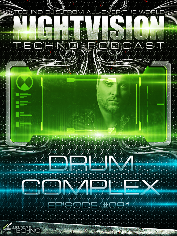 Drumcomplex [DE] - NightVision Techno Podcast 81 Pt.2 episode artwork