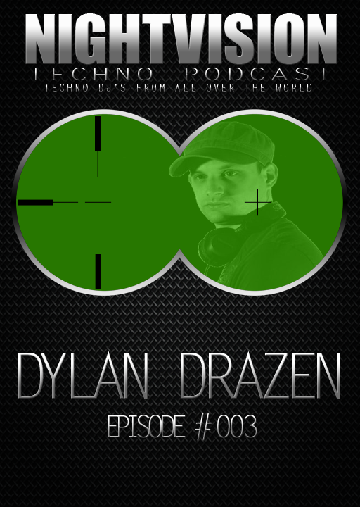 Dylan Drazen [USA] - Live @ Club Reset, Madrid, Spain - NightVision Techno PODCAST 3 Pt. 2 episode artwork