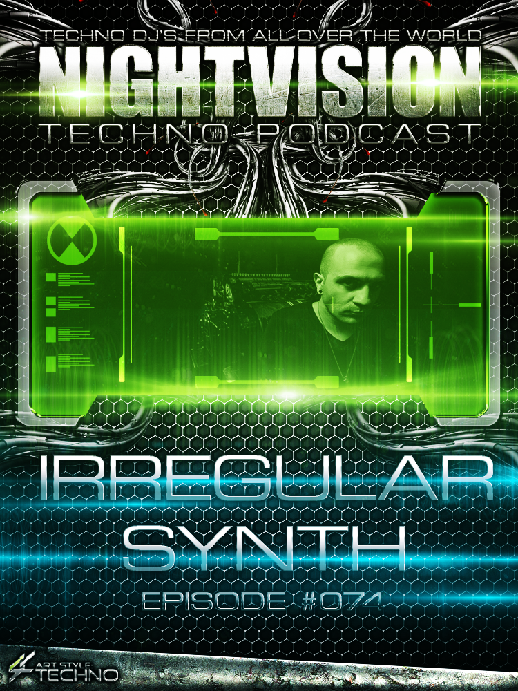 Irregular Synth [ITA] - NightVision Techno Podcast 74 Pt.2 episode artwork