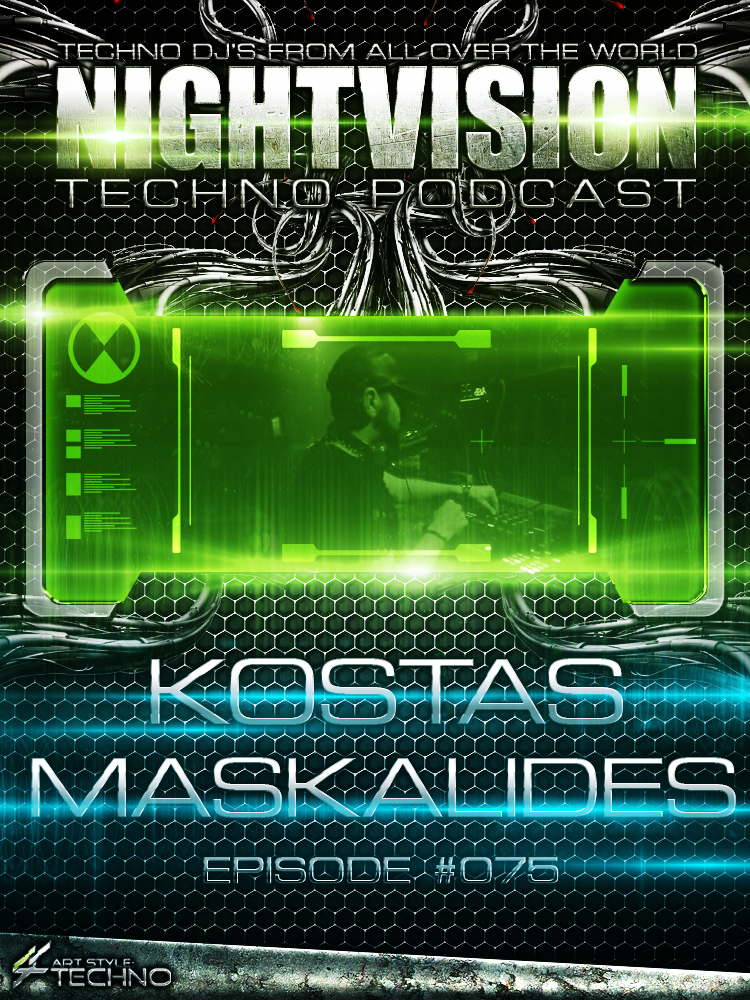 Kostas Maskalides [GRE] - NightVision Techno Podcast 75 Pt.2 episode artwork