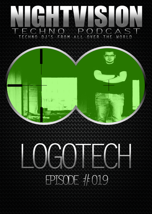 Logotech [I] - NightVision Techno Podcast 19 Pt.2 episode artwork
