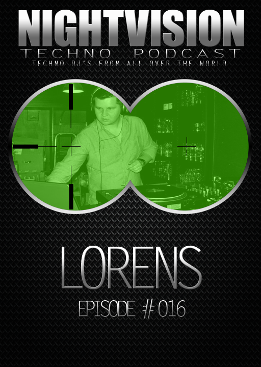 Lorens [POL] - NightVision Techno Podcast 16 Pt.2 episode artwork
