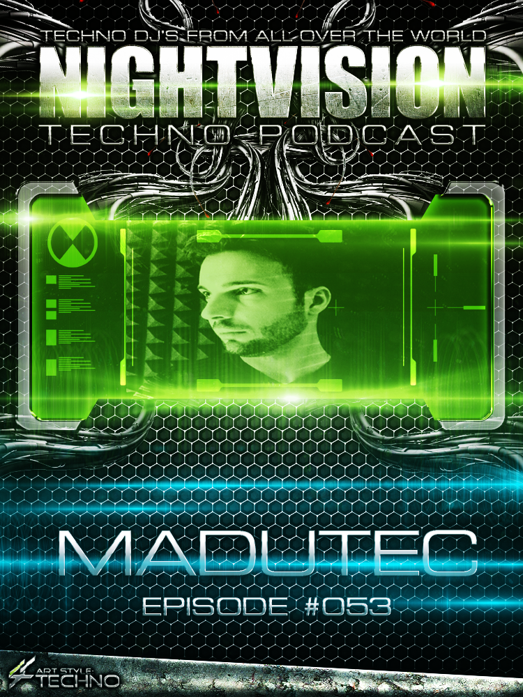 Madutec [ITA] - NightVision Techno Podcast 53 Pt.2 episode artwork