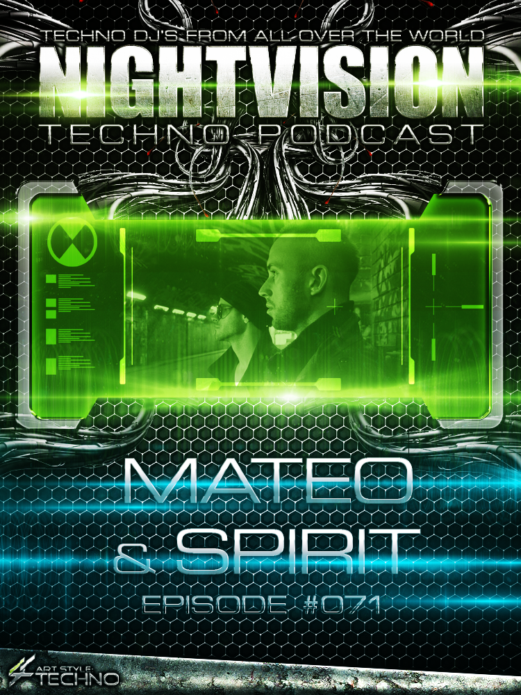 Mateo and Spirit [HU] - NightVision Techno Podcast 71 Pt.3 episode artwork
