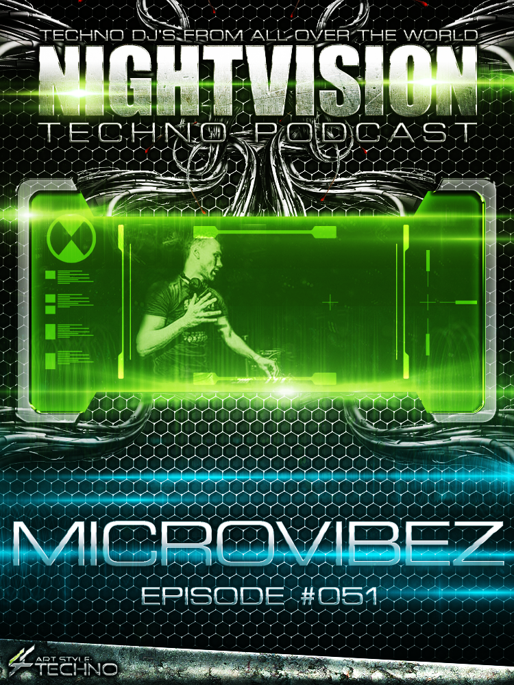 Microvibez [NL] - NightVision Techno Podcast 51 Pt.4 episode artwork