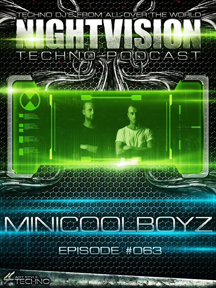 MiniCoolBoyz [ITA] - NightVision Techno Podcast 63 Pt.3 episode artwork