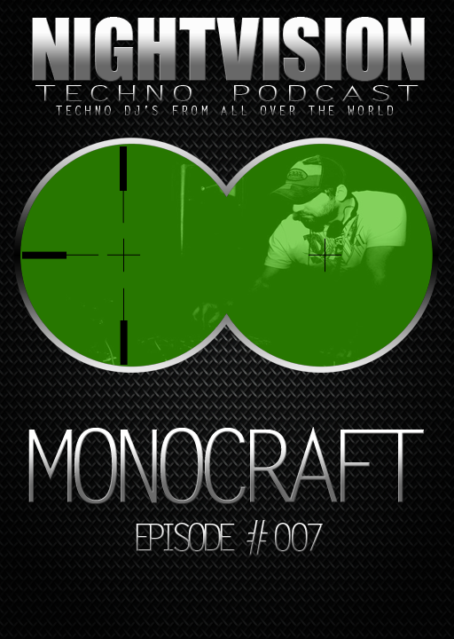 Monocraft [HU] - NightVision Techno Podcast 7 Pt.2 episode artwork