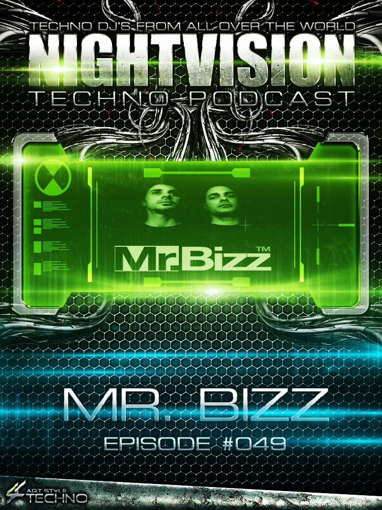 Mr. Bizz [ITA] - NightVision Techno Podcast 49 Pt.6 episode artwork