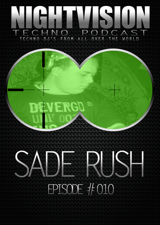 Sade Rush [HU] - NightVision Techno Podcast 10 Pt.1 episode artwork