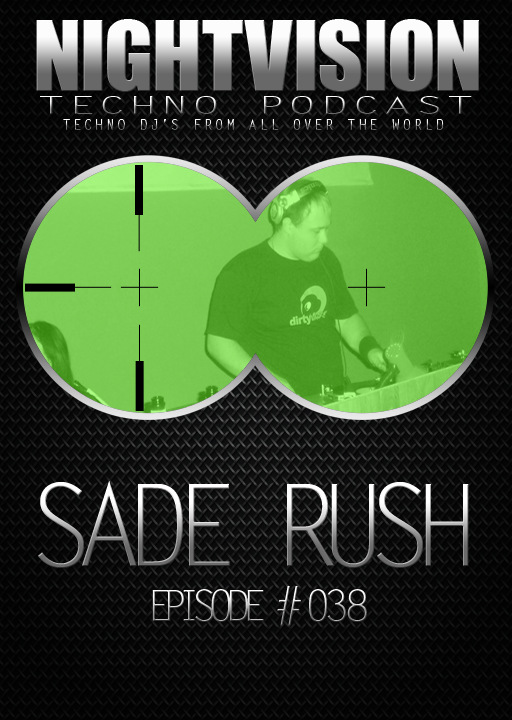 Sade Rush [HU] - NightVision Techno Podcast 38 Pt.1 episode artwork