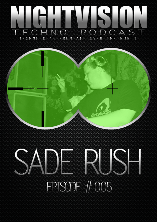 Sade Rush [HU] - NightVision Techno Podcast 5 Classic Techno Special (1995-2006) Pt.1 episode artwork