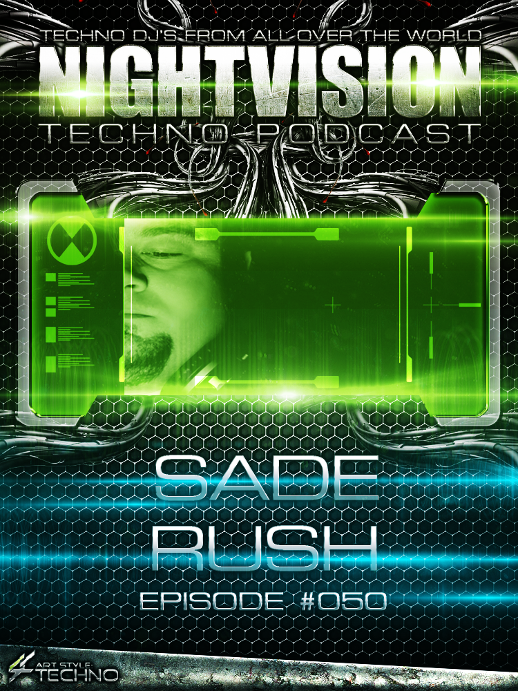 Sade Rush [HU] - NightVision Techno Podcast 50 Pt.1 episode artwork