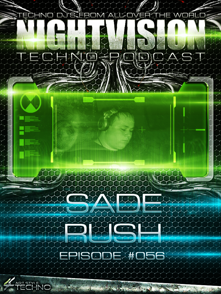 Sade Rush [HU] - NightVision Techno Podcast 56 Pt.1 episode artwork