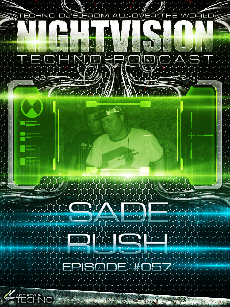 Sade Rush [HU] - NightVision Techno Podcast 57 Pt.1 episode artwork