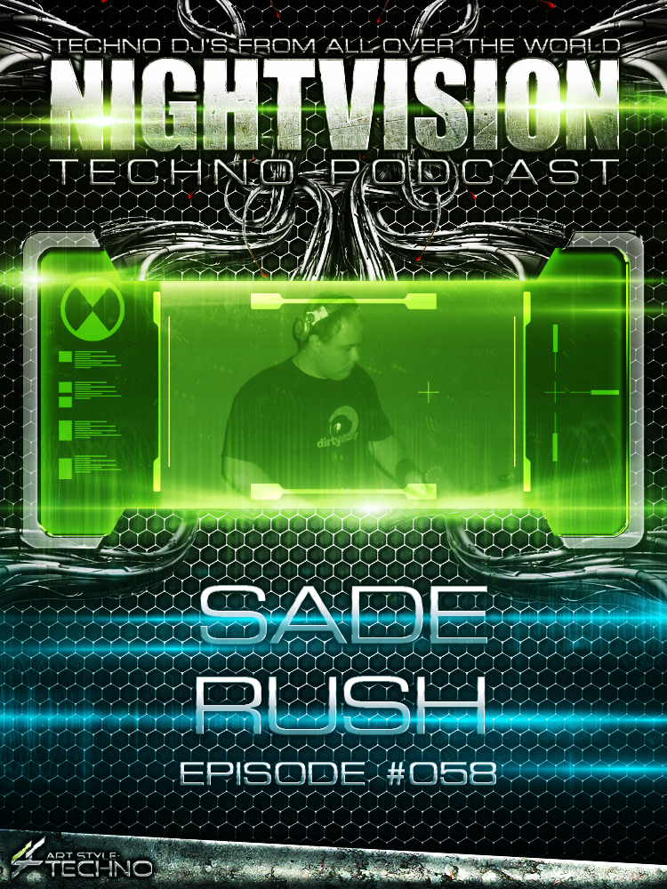 Sade Rush [HU] - NightVision Techno Podcast 58 Pt.1 episode artwork