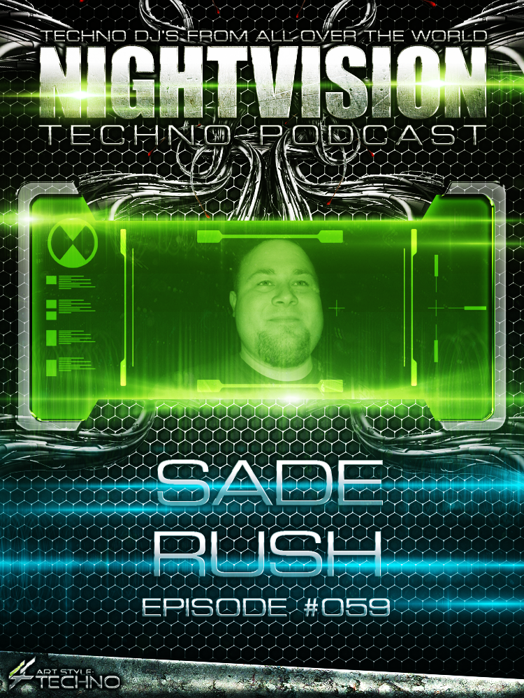Sade Rush [HU] - NightVision Techno Podcast 59 Pt.1 episode artwork