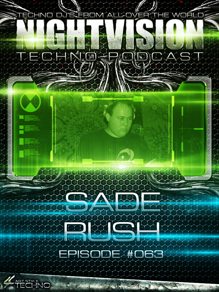 Sade Rush [HU] - NightVision Techno Podcast 63 Pt.1 episode artwork