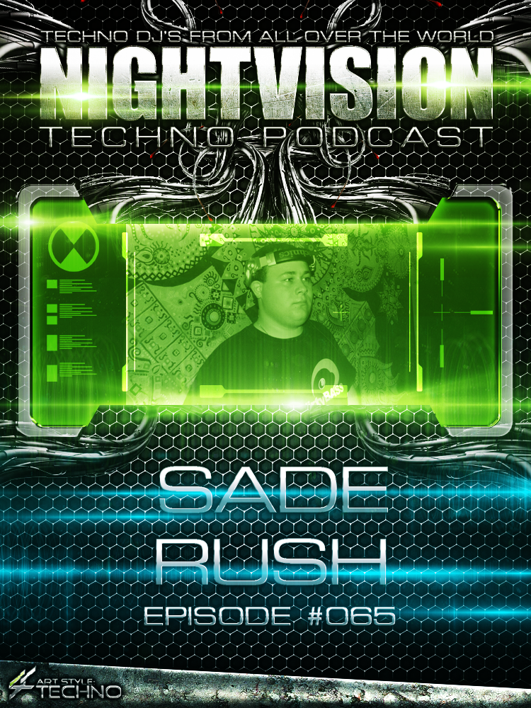 Sade Rush [HU] - NightVision Techno Podcast 65 Pt.1 episode artwork