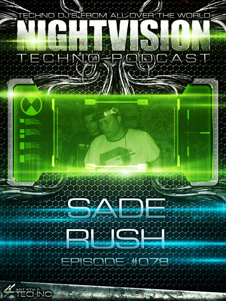 Sade Rush [HU] - NightVision Techno Podcast 78 Pt.1 episode artwork