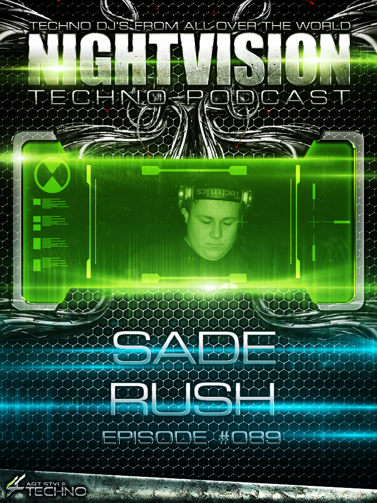 Sade Rush [HU] - NightVision Techno Podcast 89 Pt.1 episode artwork
