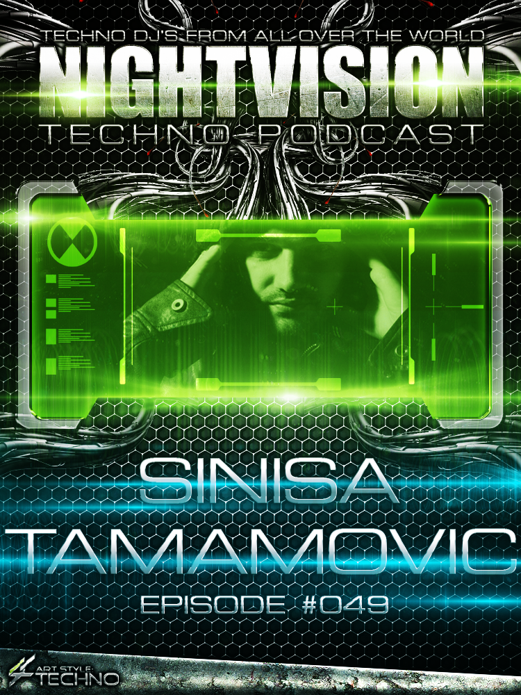 Sinisa Tamamovic [UK] - NightVision Techno Podcast 49 Pt.2 episode artwork