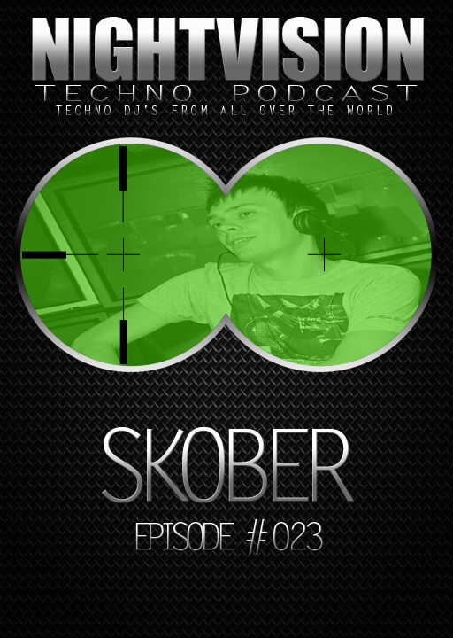 Skober [UKR] - NightVision Techno Podcast 23 Pt.2 episode artwork