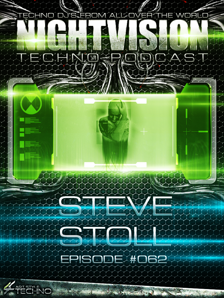 Steve Stoll [USA] - NightVision Techno Podcast 62 Pt.2 episode artwork