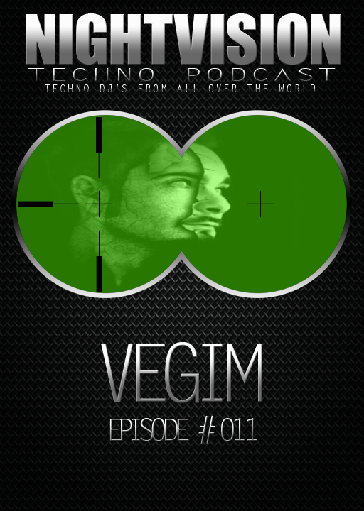 Vegim [KOSOVO] - NightVision Techno Podcast 11 Pt.2 episode artwork