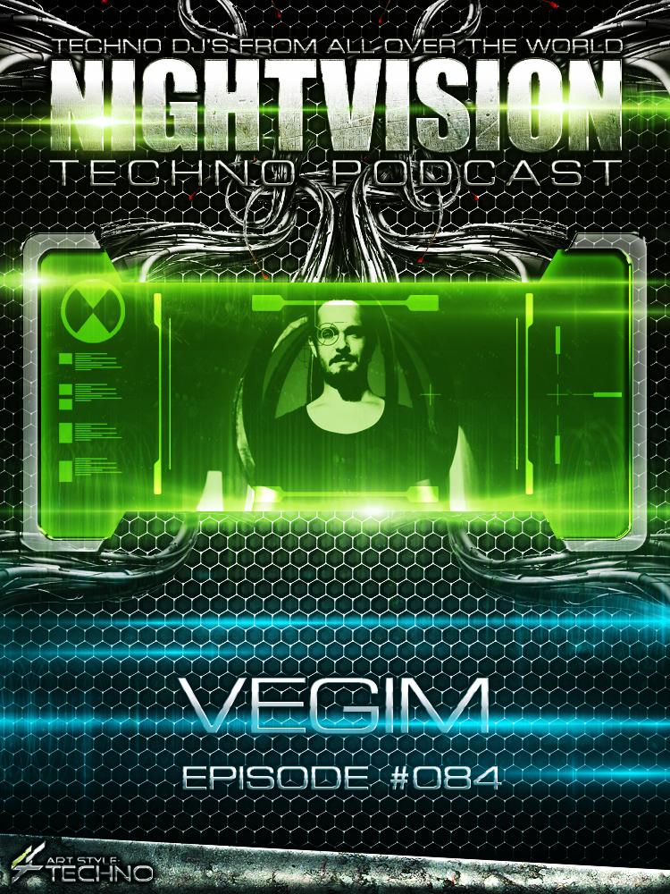 Vegim [KOSOVO] - NightVision Techno Podcast 84 Pt.2 episode artwork